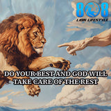 Stand strong in faith with our Do Your Best T-Shirt, a timeless reminder that God handles the rest. This Inspirational faith shirt “Do Your Best” quote empowers daily living. Wear a Motivational Christian slogan T-shirt designed for courage and hope. Perfect as a Gift Christian affirmation t-shirt for women/men or a Scripture inspired “Do Your Best and God” shirt. Add to cart today!