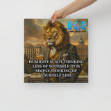 Discover wisdom with the What Is Humility Canvas, a timeless reminder that true greatness comes from serving others. This True Humility Inspirational Quote Canvas Wall Art inspires daily reflection. Elevate your space with the Humility and Strength Motivational Canvas Print, embrace balance through Ego Versus Humility Motivational Canvas Decor, and live with virtue with Character and Humility Inspirational Canvas Wall Art. Choose humility—Add to cart today!

