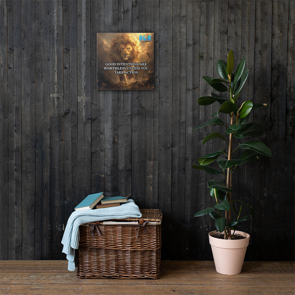 Transform your space with our Intentions With Actions Canvas, a bold reminder that real change comes from doing, not just dreaming. This Inspirational Quote Canvas About Action Over Intention empowers daily progress. Perfect as a Motivational Wall Art Canvas Intentions and Actions, it inspires results. Elevate your home or office with this Take Action Motivational Quote Canvas and Purpose & Action Canvas Wall Decor. Add to cart today!