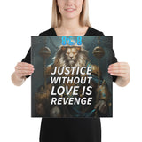 Justice Without Love Canvas