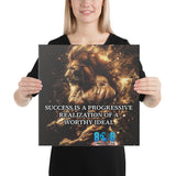 Transform your space with the Progressive Realization Canvas, a daily reminder that true success is found in purposeful growth. Our Progressive Realization Quote Canvas Wall Art captures timeless wisdom, while the Success Is a Progressive Realization Canvas Print inspires action. Elevate your home or office with the Worthy Ideal Motivational Canvas Wall Decor and embrace the Progressive Realization Success Journey Canvas. Add to cart today and live inspired!