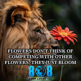 Shine with authenticity through the Flowers Just Bloom Canvas, a daily reminder to flourish without comparison. This uplifting Flowers Just Bloom Inspirational Canvas Wall Art sparks joy and peace. Each Motivational Flowers Just Bloom Canvas Quote Print celebrates growth, while Floral Growth and Confidence Canvas Decor inspires self-belief. Embrace serenity with Bloom Without Competing Motivational Canvas Art. Add to cart today!