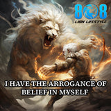 Stand bold in the Arrogance Of Belief T-Shirt, a fearless reminder to trust your power. This Believe In Yourself Motivational Shirt fuels inner drive, while the Confidence and Power Inspirational Tee showcases strength. Wear the Unstoppable Mindset Graphic T-Shirt to crush limits and the Self Belief Empowerment Shirt to ignite resilience. Believe fiercely, live boldly—Add to cart now!